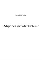 Adagio con spirito für Orchester ('Colosseum')